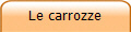Le carrozze